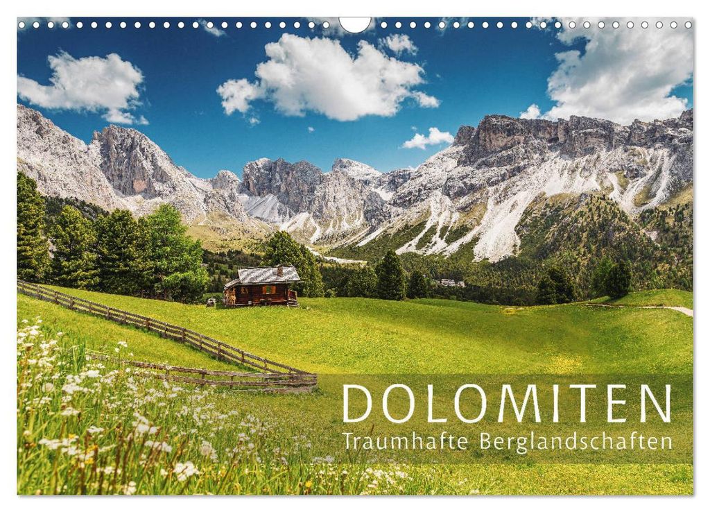 Dolomiten - Traumhafte Berglandschaften (Wandkalender 2027 DIN A3 quer), CALVENDO Monatskalender