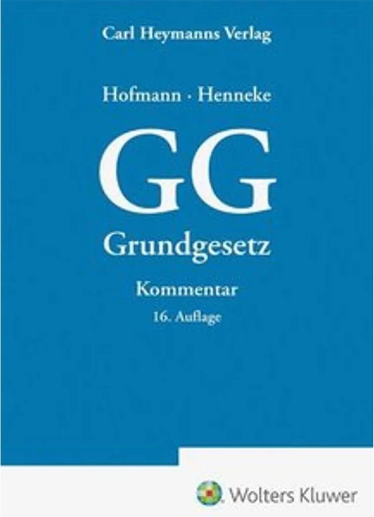 GG Kommentar : Analyse Constitutionnelle Approfondie et Jurisprudence