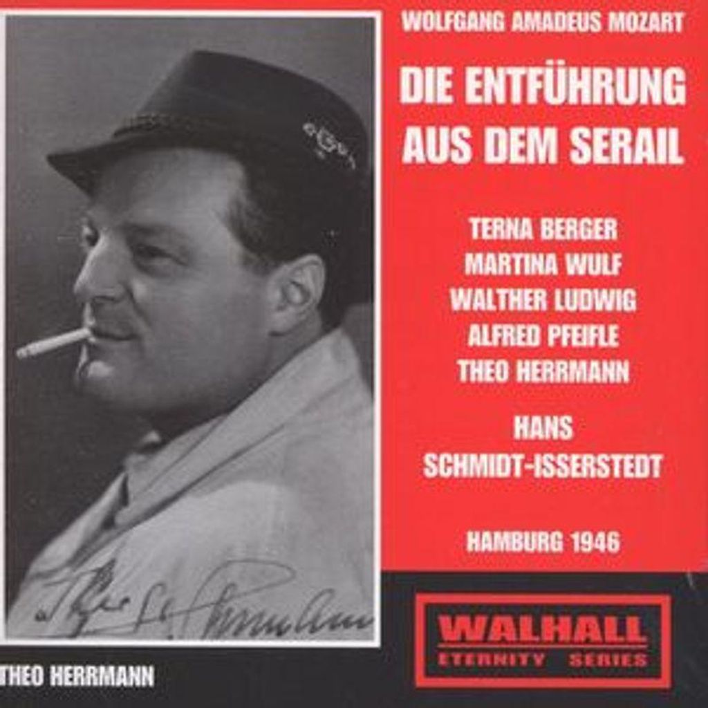 Wolfgang Amadeus Mozart (1756-1791): Wolfgang Amadeus Mozart (1756-1791): Die Entführung aus dem Serail - Walhall - (CD / D)