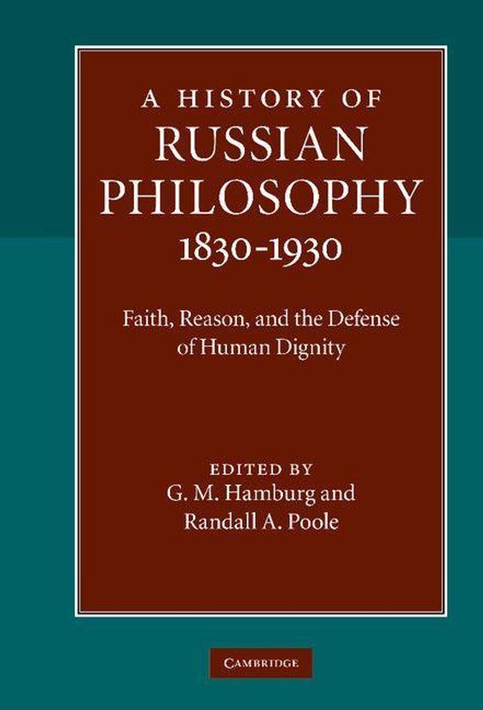 A History of Russian Philosophy 1830-1930