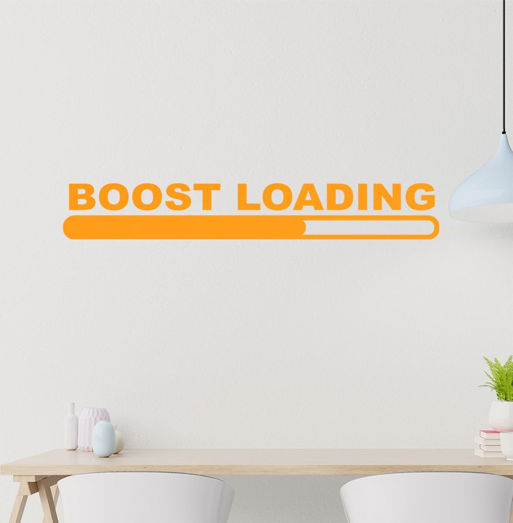 boost loading Wandtattoo in 6 Größen - Wandaufkleber Wall Sticker - Dekoration, Küche, Wohnzimmer, Schlafzimmer, Badezimmer