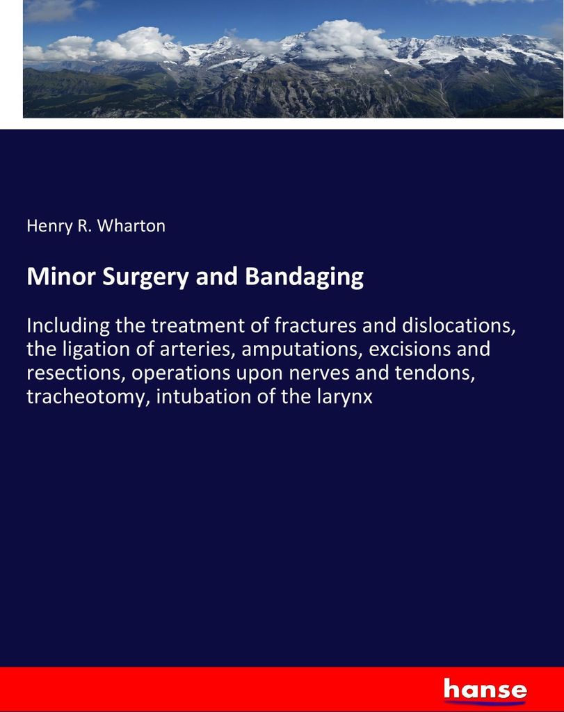 Minor Surgery and Bandaging