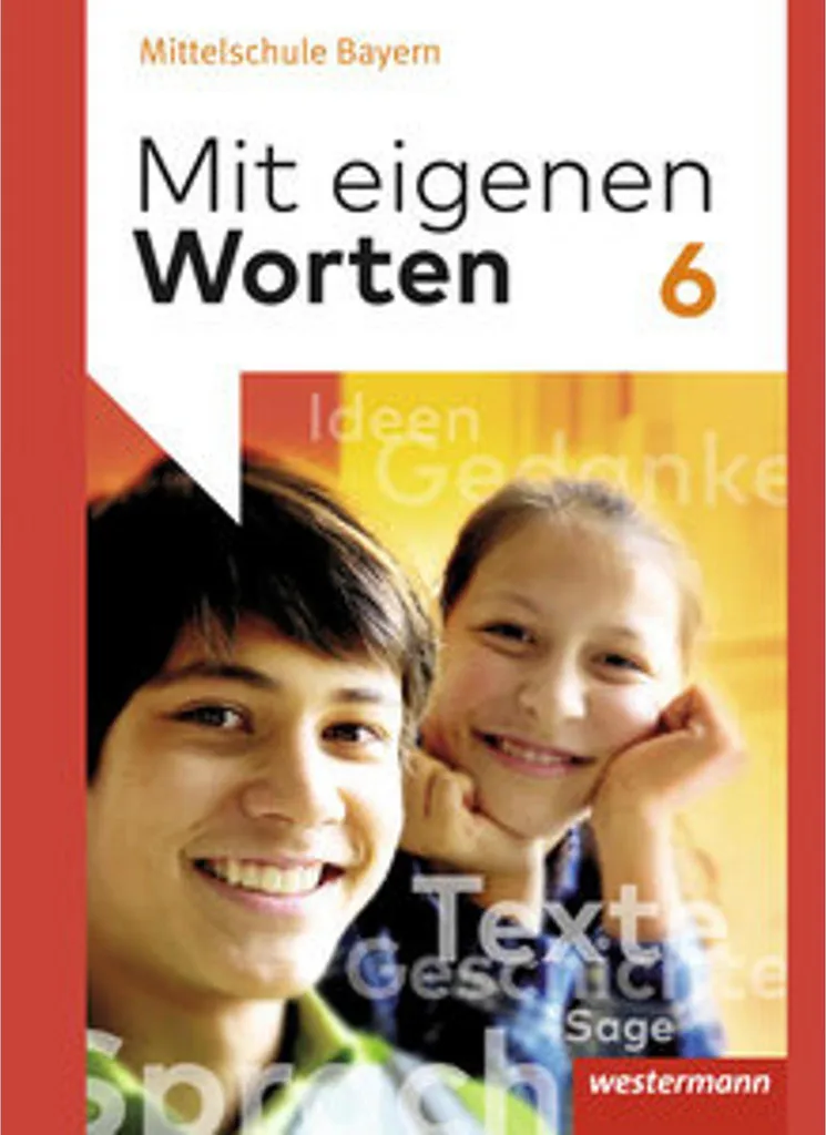 Améliorer son Allemand en 6ème : Manuel Mit eigenen Worten Mittelschule