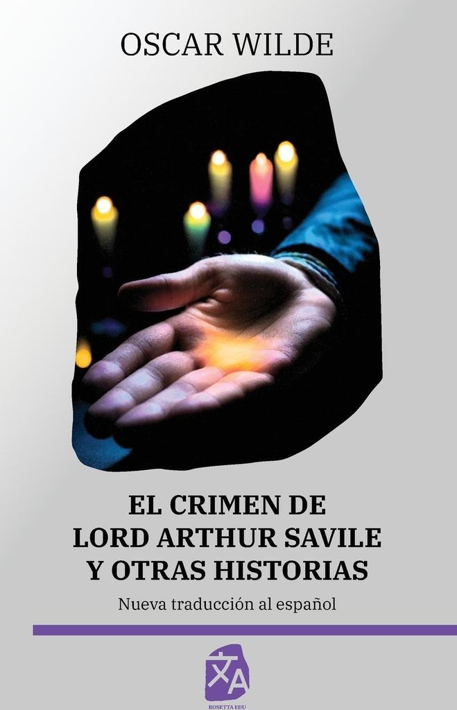 El crimen de Lord Arthur Savile y otras historias
