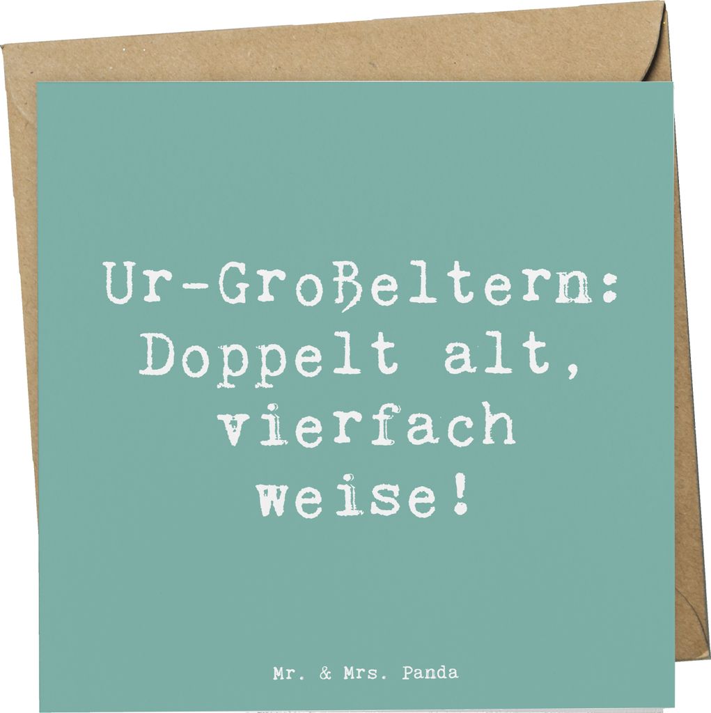 Mr. & Mrs. Panda Klappkarte Spruch Ur-Großeltern Weisheit - Meeresbrise - Geschenk, doppelkarte, Handarbeit, anlasskarte, faltkarte, Generationen,...