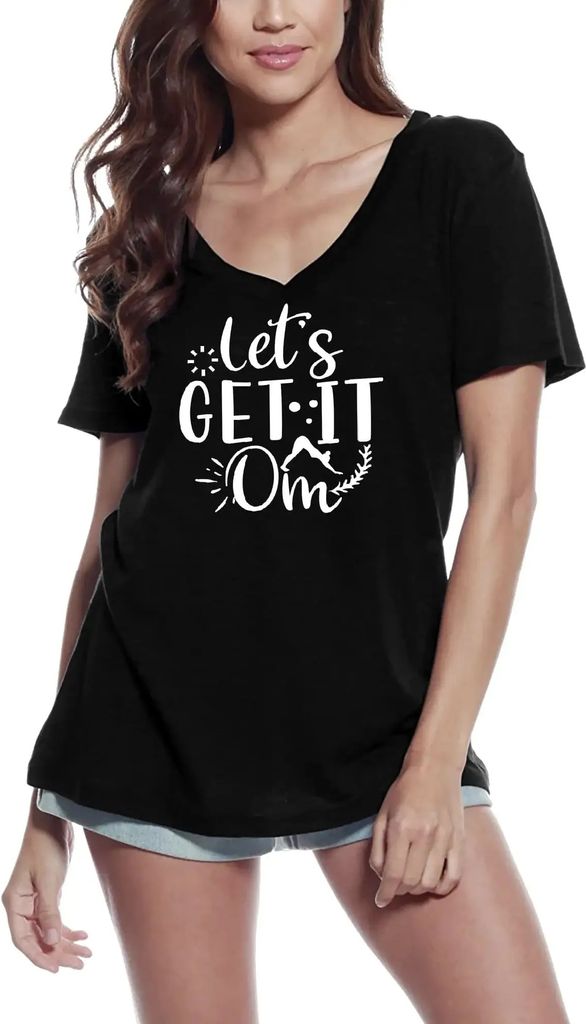 Damen Grafik T-Shirt V-Ausschnitt Let's Get It Om - Let's Get Her Meditation Öko-Verantwortlich Vintage Jahrgang Kurzarm Lustige Druck Geburtstag