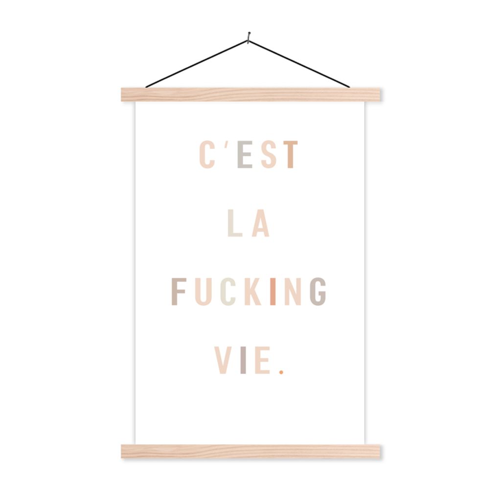 MuchoWow Textilposter Text - Zitate - C'est la fucking vie - Leben 60x90 cm mit holzfarbenen Rahmen - Textil