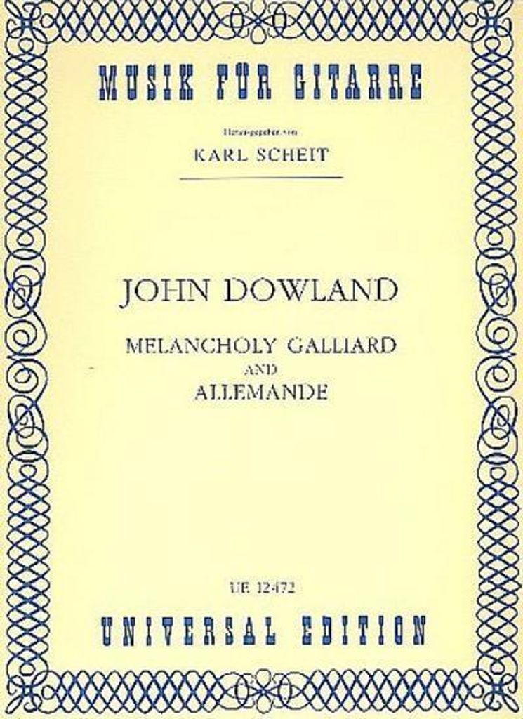 Musik für Gitarre: Melancholy Galliard and Allemande | John Dowland