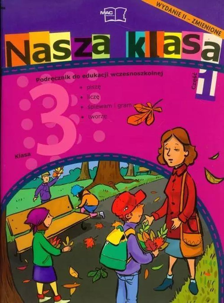 Bascik-Kolek, D: Nasza klasa 3 Podrecznik czesc 1 Edukacja w