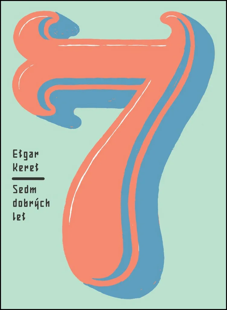 Sept années de bonheur par Etgar Keret - Livre broché de récits courts
