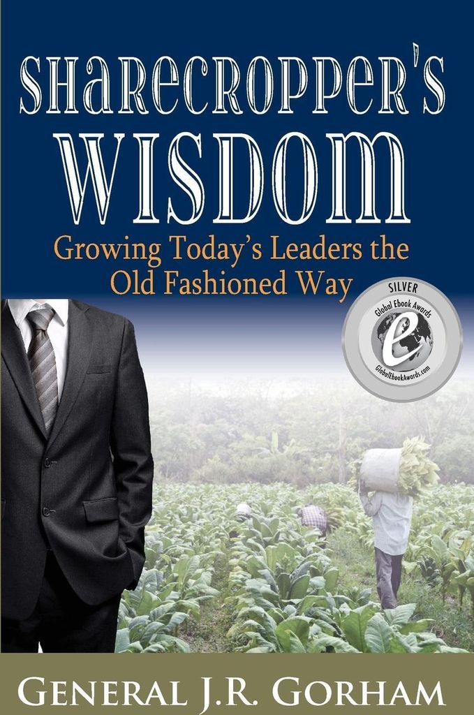 Sharecropper's Wisdom