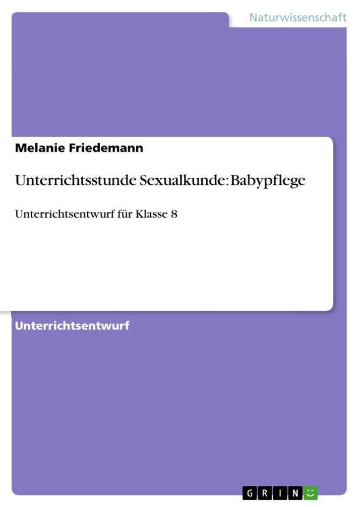 Unterrichtsstunde Sexualkunde: Babypflege