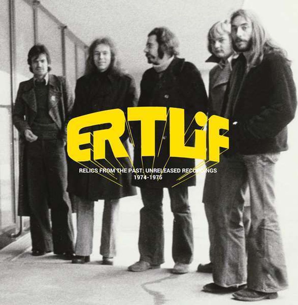 Ertlif: Relics From The Past: Unreleased Recordings (remastered)
