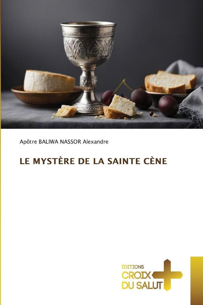 Le Mystère De La Sainte Cène