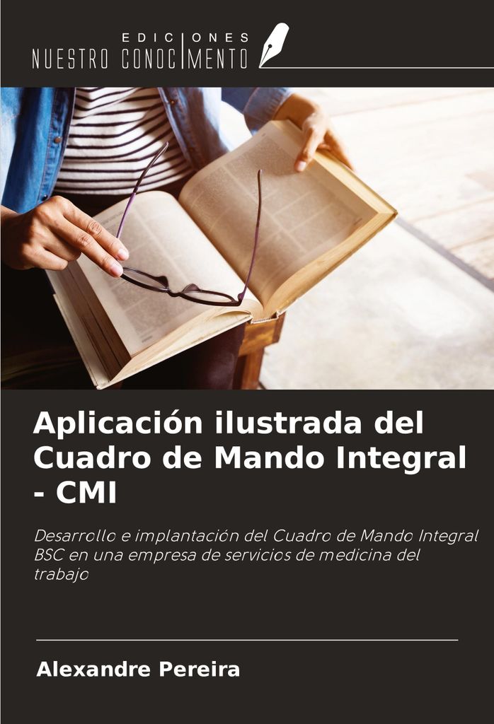 Aplicación ilustrada del Cuadro de Mando Integral - CMI