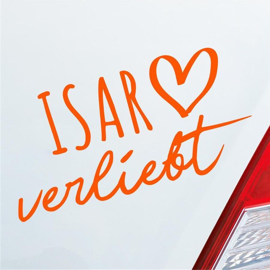 Auto Aufkleber Isar verliebt Herz Fluss River Wasser Water Liebe Car 19x10 cm Orange Sticker Heckscheibenaufkleber