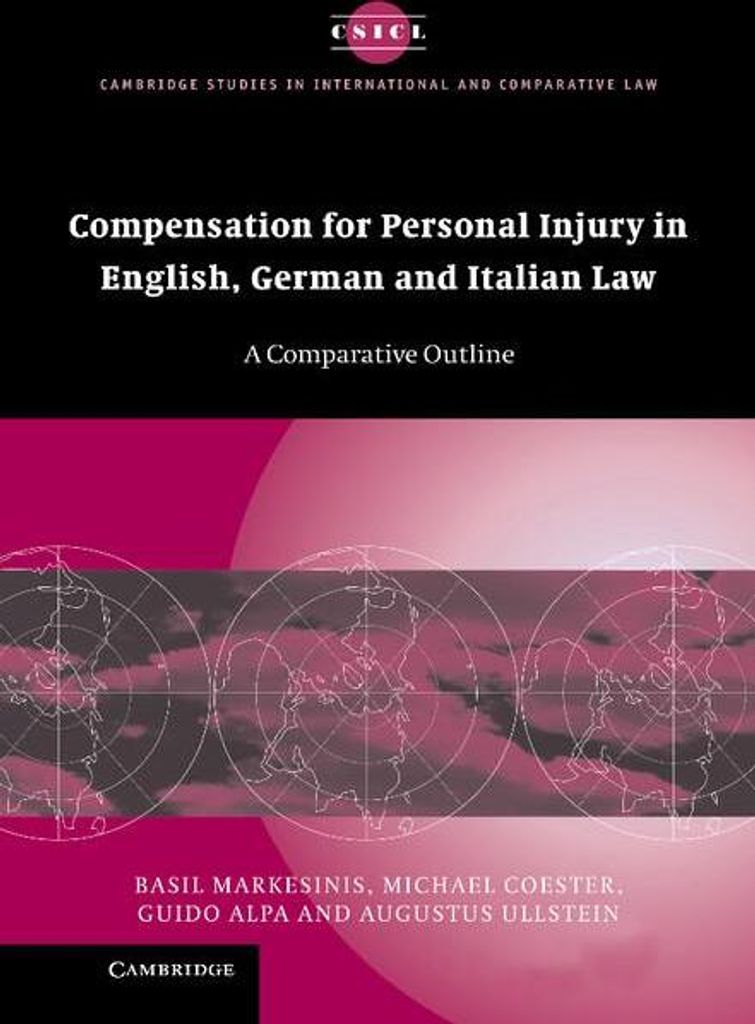 Compensation for Personal Injury in English, German and Italian Law