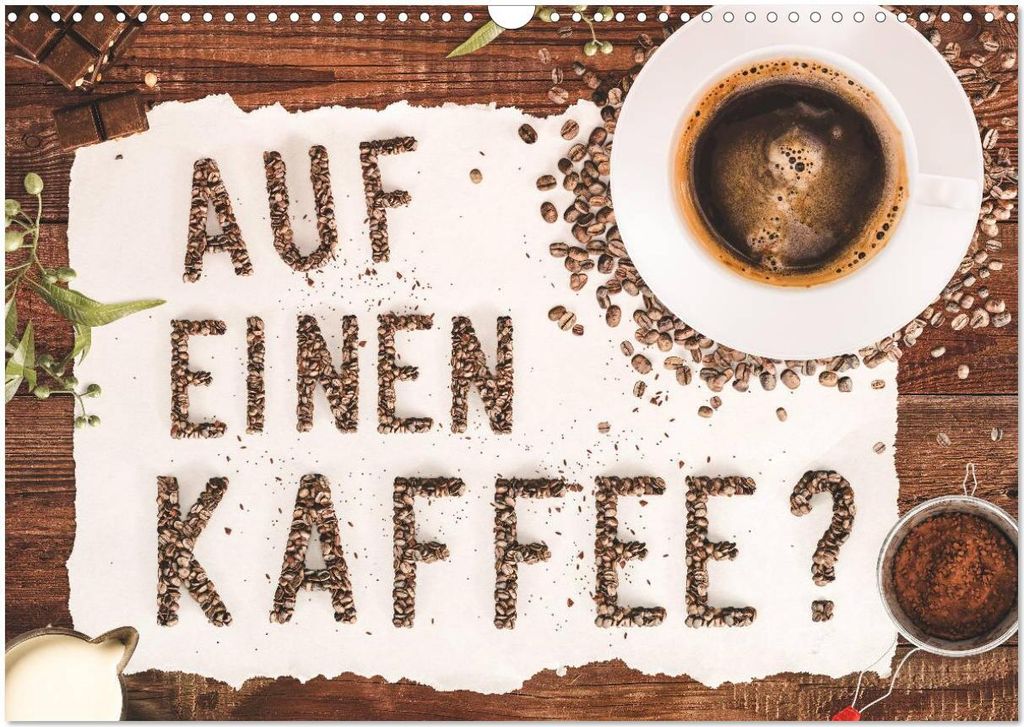 Auf einen Kaffee? (Wandkalender 2026 DIN A3 quer), CALVENDO Monatskalender
