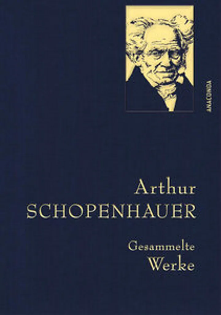 Arthur Schopenhauer Gesammelte Werke - Édition Complète en Allemand
