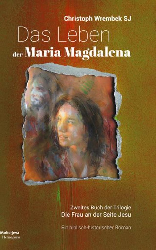 Das Leben der Maria Magdalena