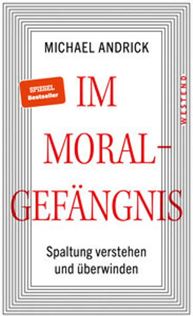 Im Moralgefängnis comprendre les dilemmes moraux par la littérature