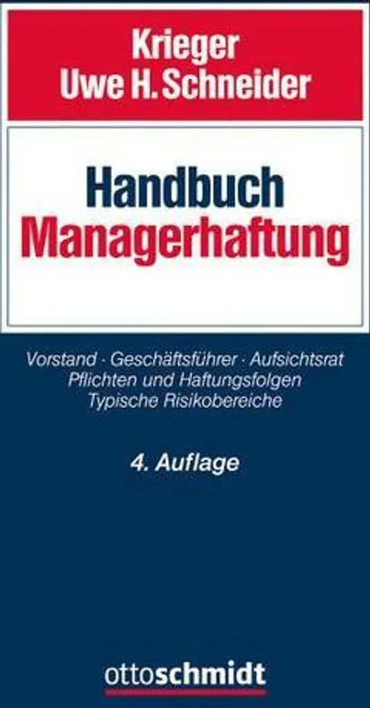 Handbuch Managerhaftung : Guide complet sur la responsabilité des cadres