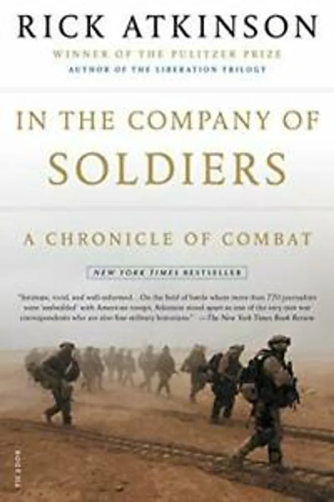 Livre In The Company Of Soldiers par Rick Atkinson - Récit de Guerre