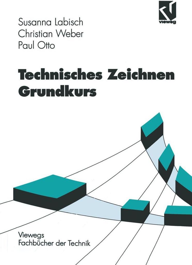 Technisches Zeichnen Grundkurs