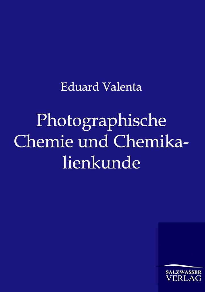Photographische Chemie und Chemikalienkunde