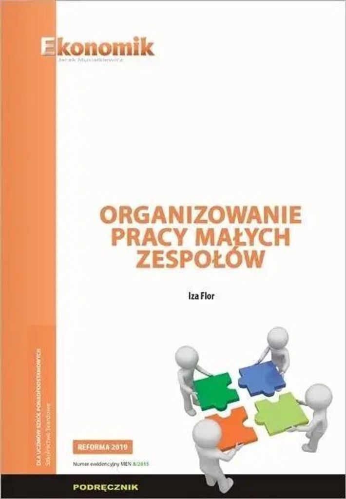 Organizowanie pracy małych zespołów podręcznik - Flor Iza