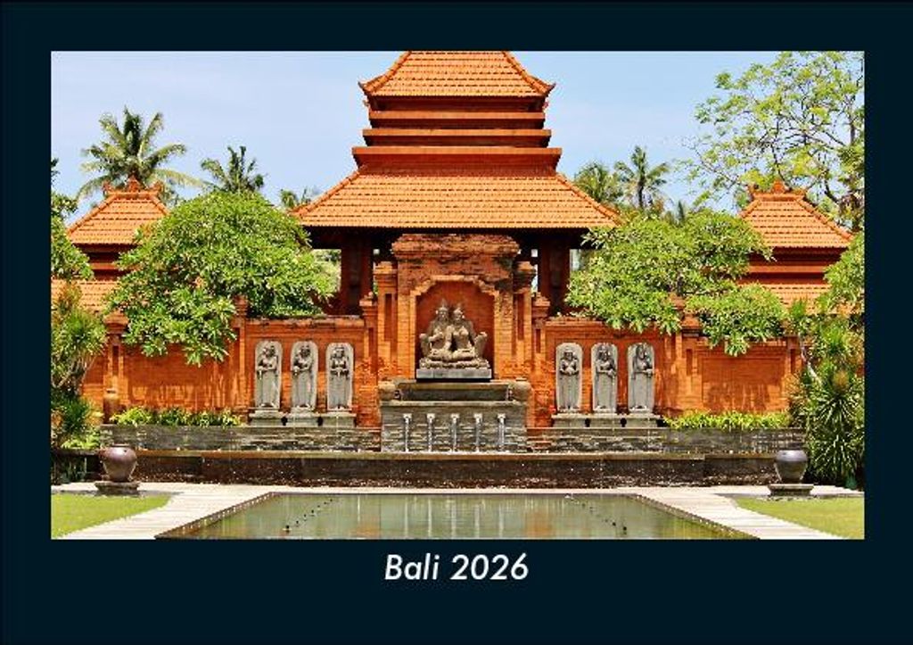 Bali 2026 Fotokalender - Querformat DIN A5, Monatskalender mit Bild-Motiven aus Orten und Städten, Ländern und Kontinenten