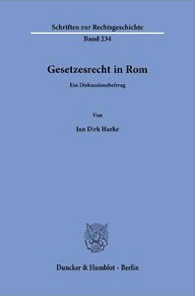 Livre de droit romain Gesetzesrecht in Rom pour historiens et juristes