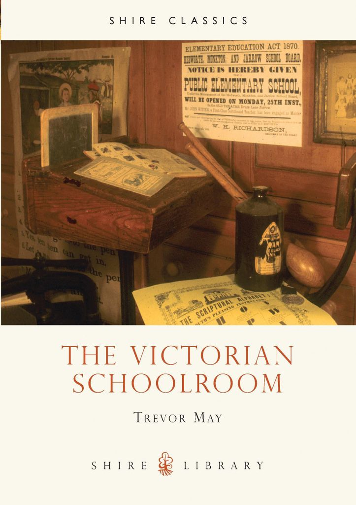 May, T: Victorian Schoolroom