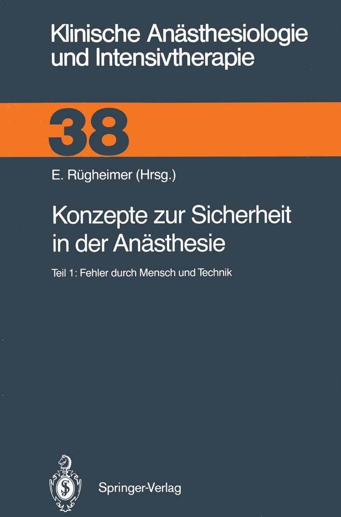Konzepte zur Sicherheit in der Anästhesie