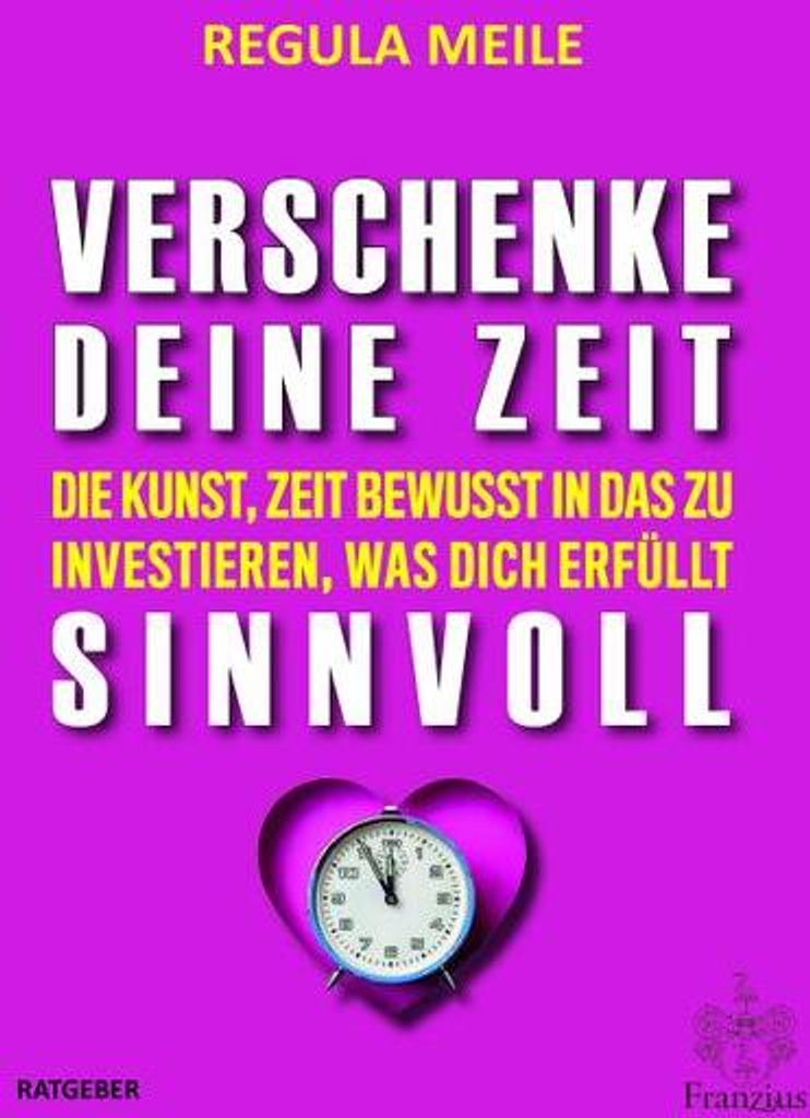 Verschenke deine Zeit sinnvoll