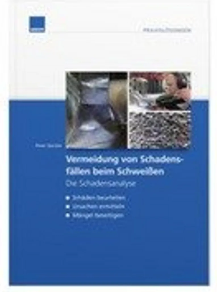 Évitez les Fissures de Soudage grâce au Manuel Schadensfälle beim Schweißen