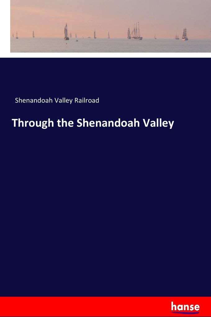 Through the Shenandoah Valley
