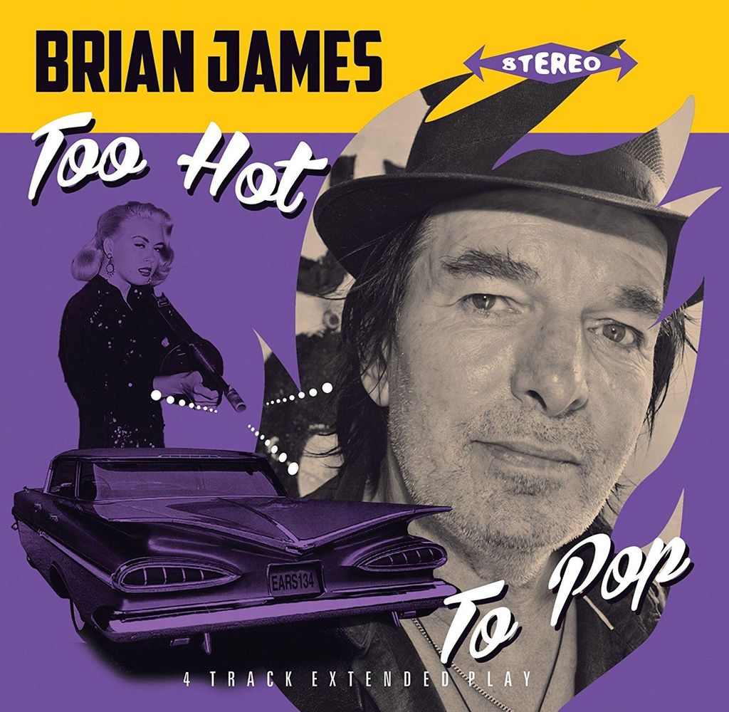 Brian James: Too Hot To Pop EP
