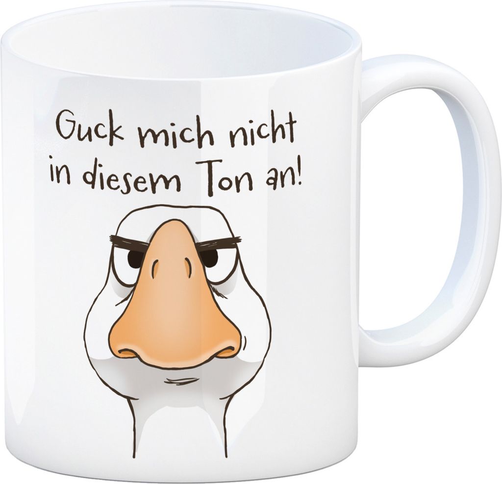 Gilbert die Gans Kaffeebecher mit Spruch Guck mich nicht in diesem Ton an