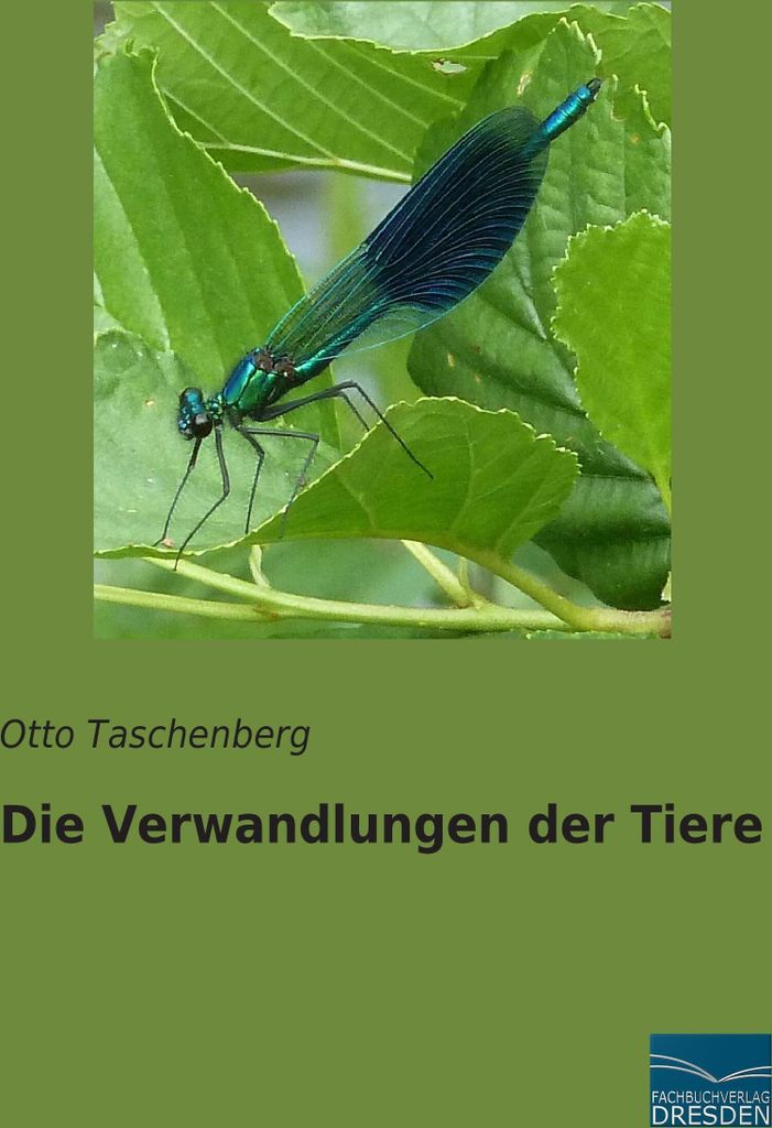 Die Verwandlungen der Tiere