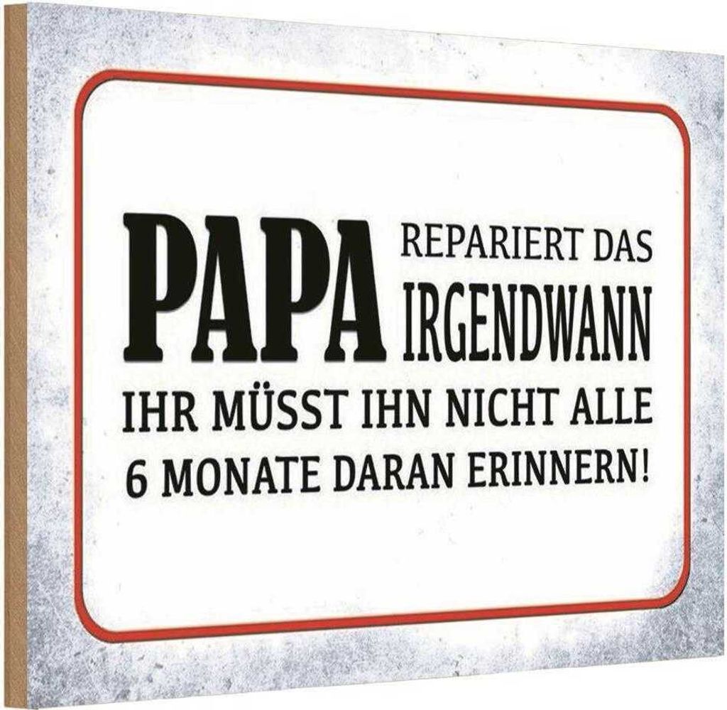 vianmo Holzschild 20x30 cm Papa repariert das irgendwann Familie Freunde