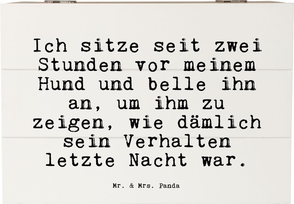 Mr. & Mrs. Panda Box Ich sitze seit zwei... 22 x 15 cm - Weiß - Geschenk, Spruch, Haus, Sprüche, Weisheiten Zitate Lustig Weisheit Worte, fotobox...