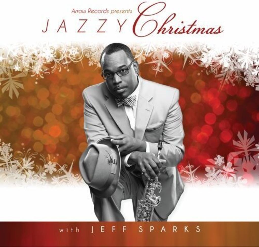 Jeff Sparks - Jazzy Christmas With Jeff Spar