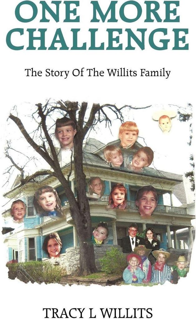 One More Challenge-The Story of the Willits Family
