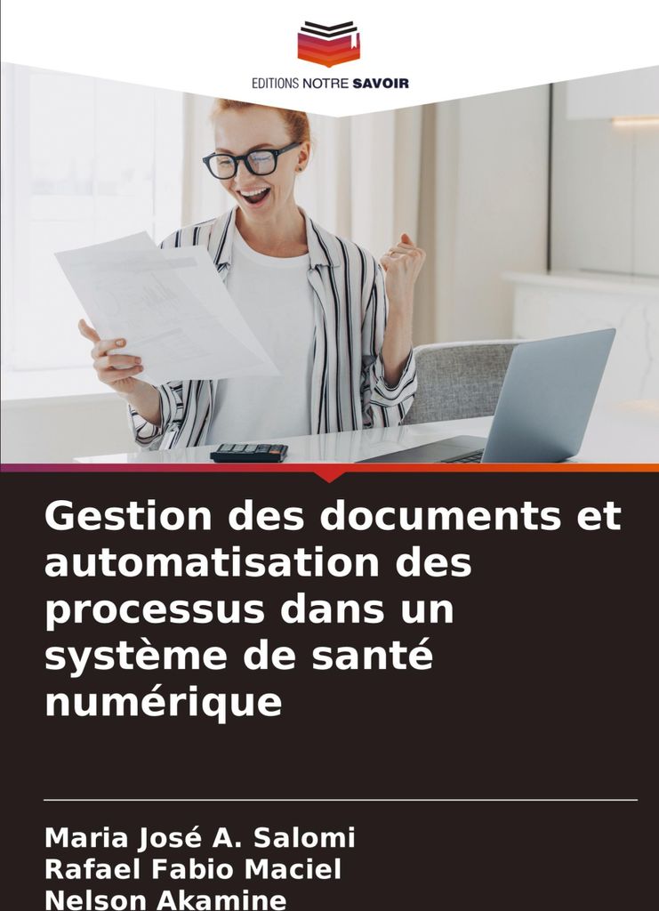 Gestion des documents et automatisation des processus dans un système de santé numérique