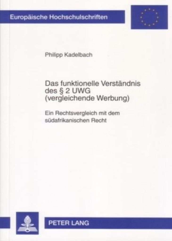 Das funktionelle Verständnis des § 2 UWG (vergleichende Werbung)