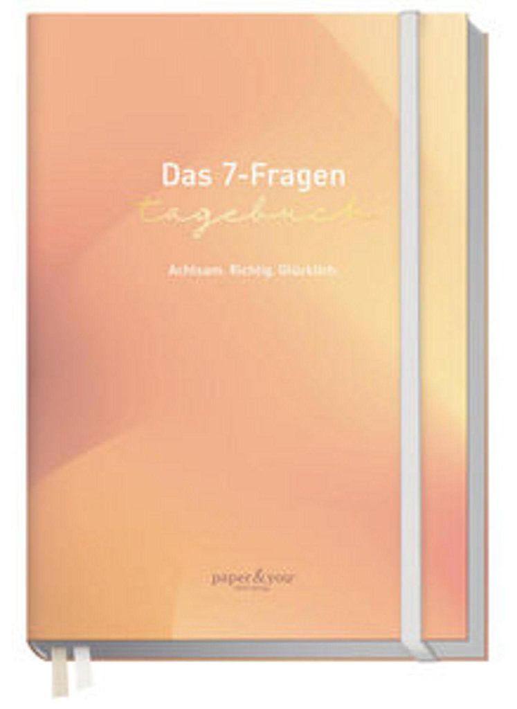 Das 7-Fragen Tagebuch Achtsamkeit