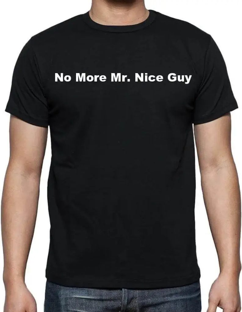 Herren Grafik T-Shirt Nie mehr Mr Nice Guy – No More Mr Nice Guy – Öko-Verantwortlich Vintage Jahrgang Kurzarm Lustige Druck Geburtstag Gesche...
