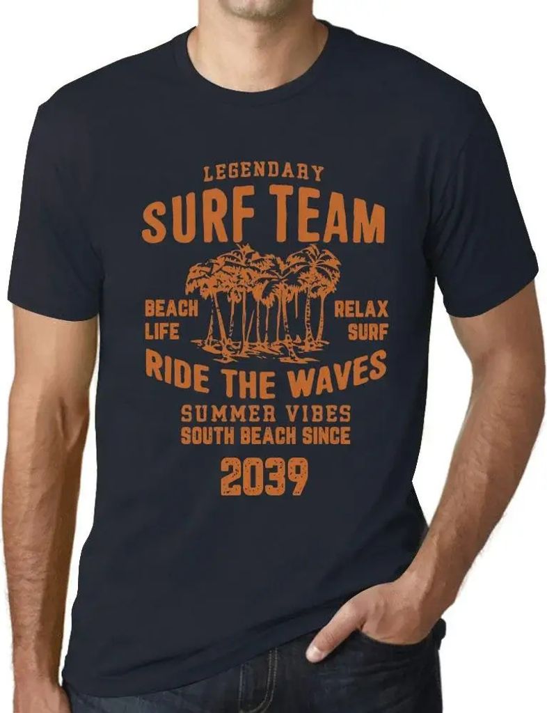 Herren Grafik T-Shirt Surf-Team Strandleben Reiten Sie die Wellen seit 2039 – Surf Team Beach Life Ride the Waves Since 2039 – Öko-Verantwortlich
