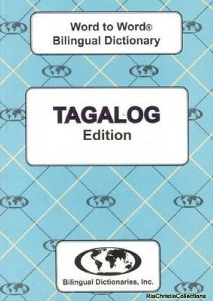 English-Tagalog & Tagalog-English Word-to-Word Dictionary